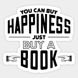 Buying happiness Sticker